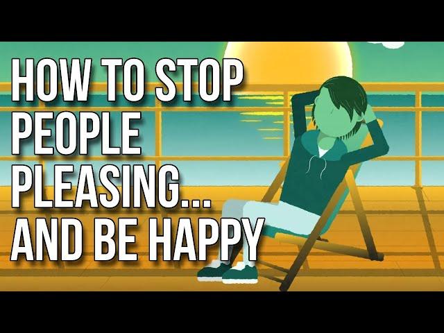 How to Stop People Pleasing and Be Happy