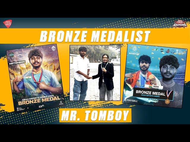 Story of Mr Tomboy | Bronze Medalist at Asian Esports Games 2024 | Exclusive Interview