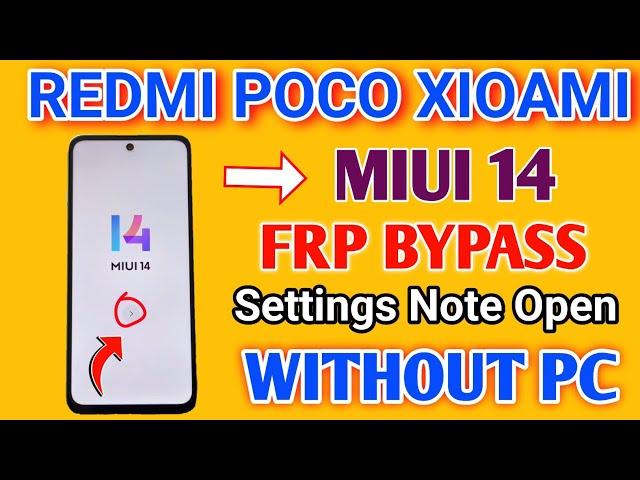 All Redmi/Poco Miui 14 FRP Unlock/Bypass Google Account Lock Without PC | Without Second Space 2025