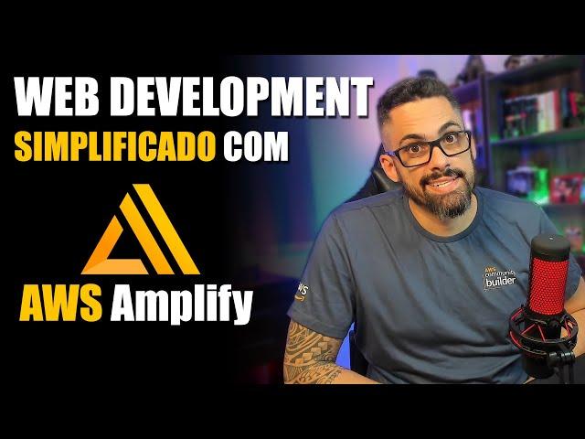 Web Development simplified with AWS Amplify