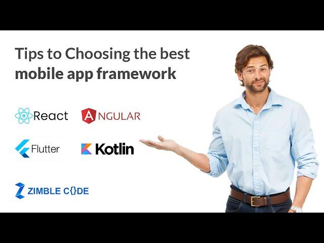 Tips to Choosing the best mobile app framework