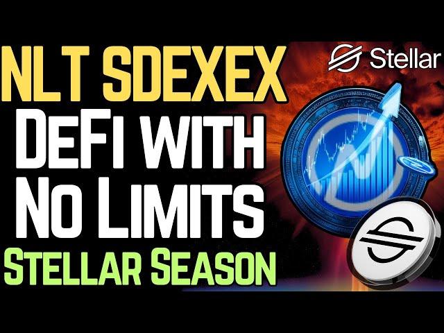 NLT: No Limits for DeFi on Stellar | SDEXEX (Hidden Gem?)