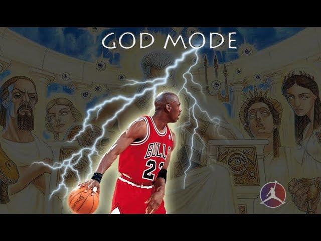 MICHAEL JORDAN GOD MODE