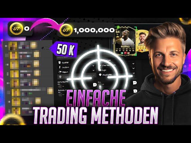 EA FC 25: Easy Coins! Krasse Trading Methoden für Anfänger  Ultimate Team