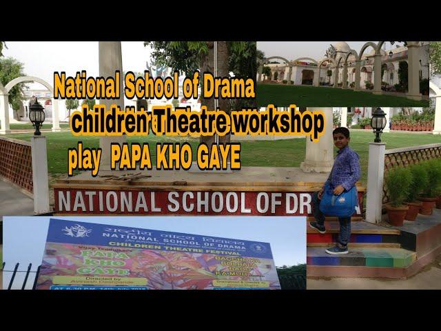 NSD National school of drama | children theatre Workshop |