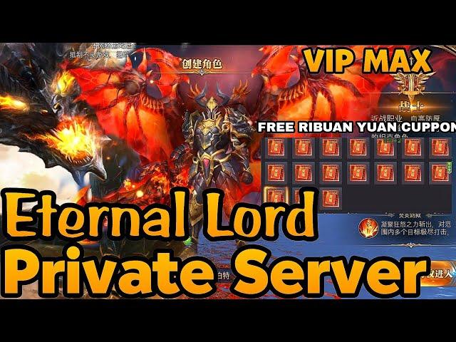 Eternal Lord Private Server Vip Max - GM shop Free Cuppon Yuan - Skin - Mount - Item - DM - And More