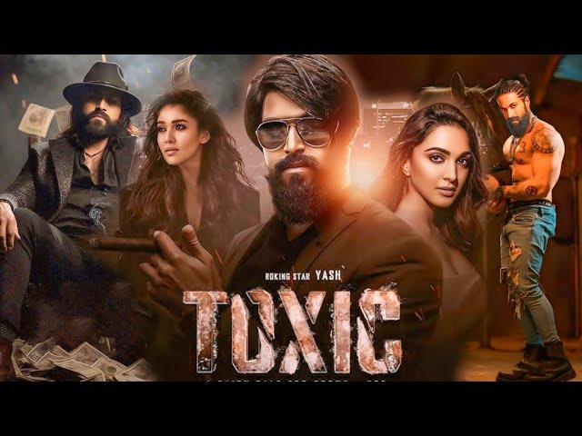 TOXIC - A Fairy Tale For Grown-ups Full Movie Hindi | Yash | Sai Pallavi | Geetu | Facts and Details