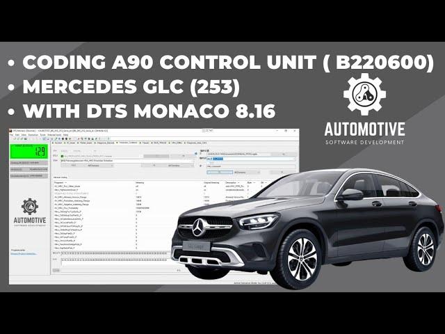 CODING A90 CONTROL UNIT ( B220600 ) | MERCEDES GLC ( 253 ) | DTS MONACO 8.16