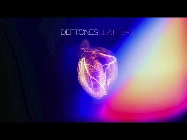 Deftones - Leathers [Official Audio]