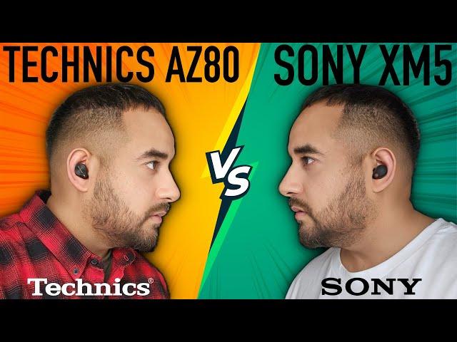 The Ultimate Showdown: TECHNICS AZ80 vs SONY WF-1000XM5