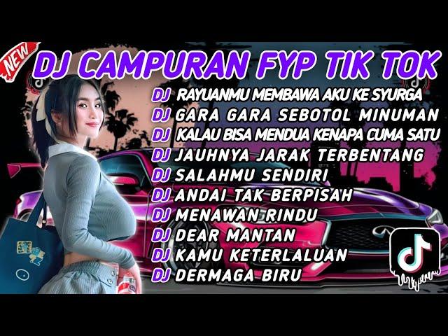 DJ CAMPURAN FYP VIRAL TIK TOK 2024 SOUND KANE JEDAG JEDUG FULL BASS TERBARU