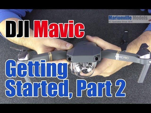 DJI Mavic Drone Getting Started. Part 2, App & Controller Features,