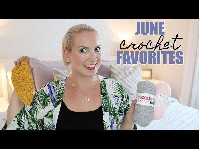 JUNE CROCHET FAVORITES | Bella Coco Crochet