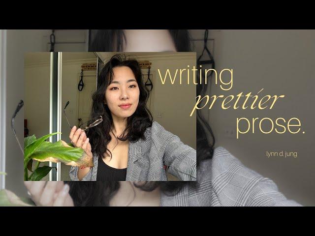  how to write ‘prettier’ prose and elevate your writing + free vocabulary list