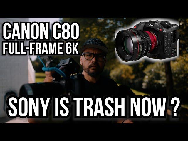 Canon C80 - Canon killing Sony ? - A Sony User Perspective