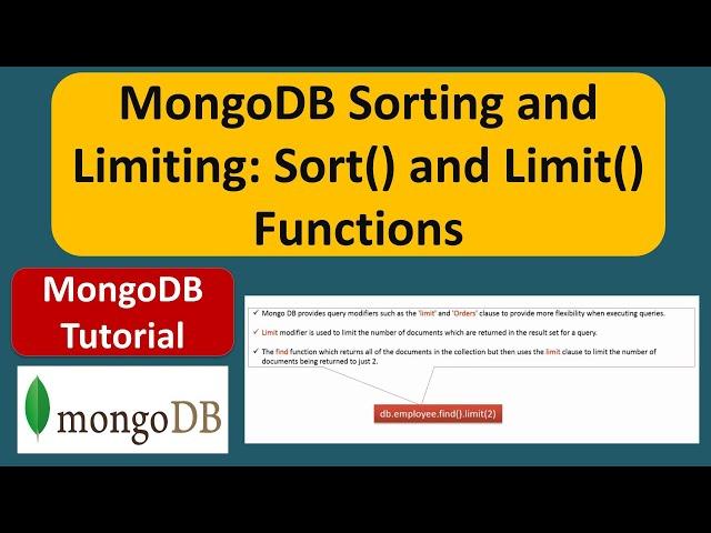 MongoDB Sorting and Limiting: Sort() and Limit() Functions | MongoDB Tutorial for Beginners