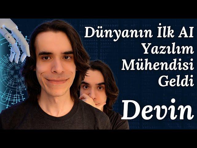 Devin AI - Dünyanın İlk Yapay Zeka Yazılım Mühendisi - Yolun Sonu mu?