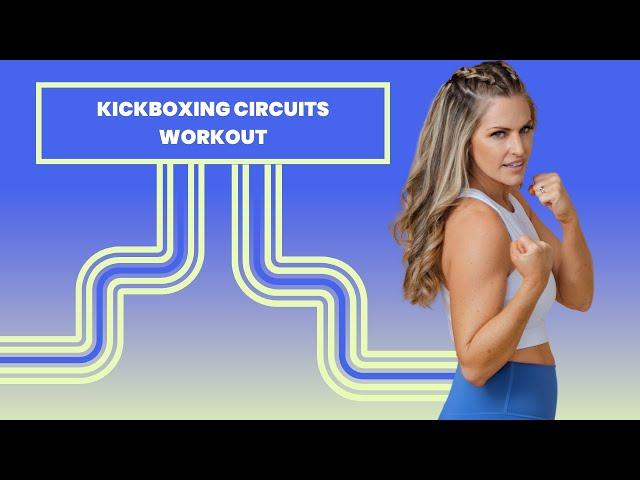 Day 12: Kickboxing Circuits - 30 Minute Workout [CARDIO DAY]