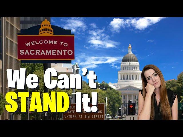 DON'T Move to Sacramento California | Watch This Before Moving To Sacramento