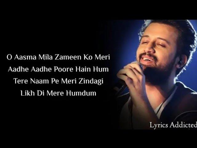 Sachi Si H Ye tariffe Dil se Jo mene kari h || Atif Aslam || lyrics Video || #music #newvideo