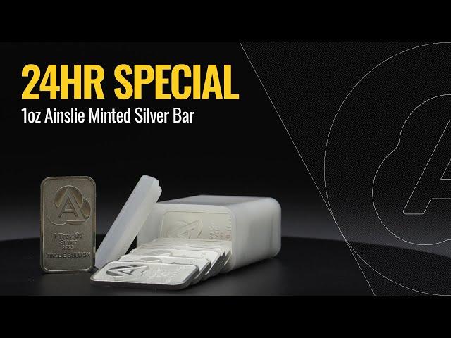 24HR SPECIAL: 1oz Ainslie Minted Silver Bar