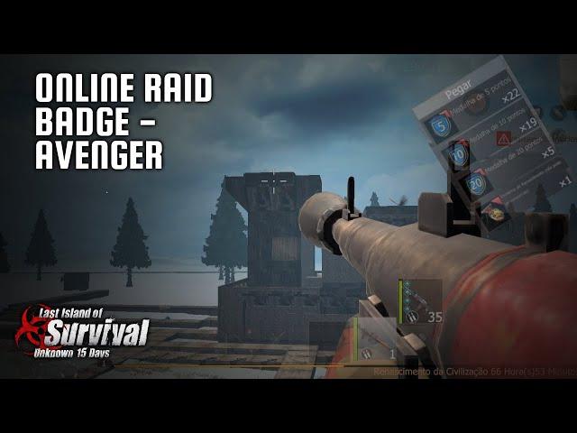 Online Raid Badge | AvengEr | Last Island Of Survival