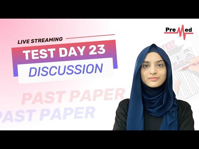 MDCAT Reconduct Test 23- 21st November 2024 - Live Discussion - PreMed.PK