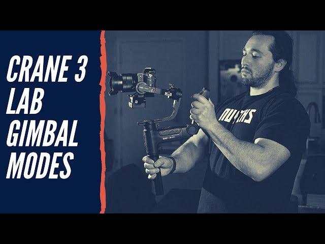 Zhiyun Crane 3 Lab Gimbal - ADVANCED FILMING MODES - EXPLAINED