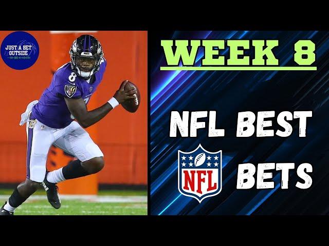 NFL Week 8 Best Bets, Picks, & Predictions!