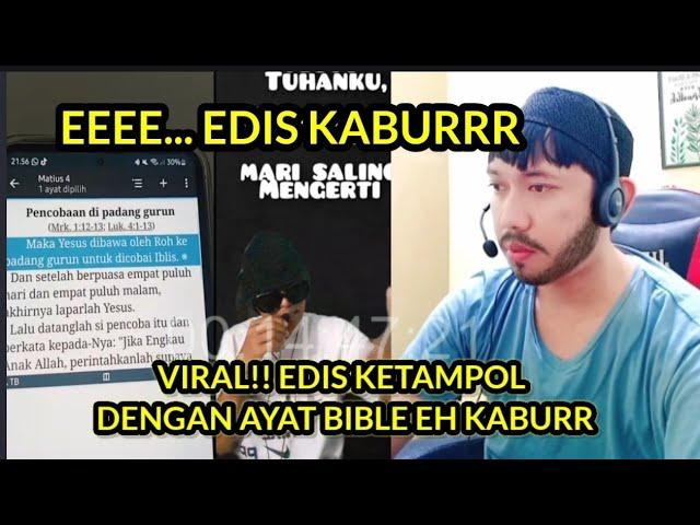 SATU AYAT BIBLE MEMBUAT EDIS KABURR