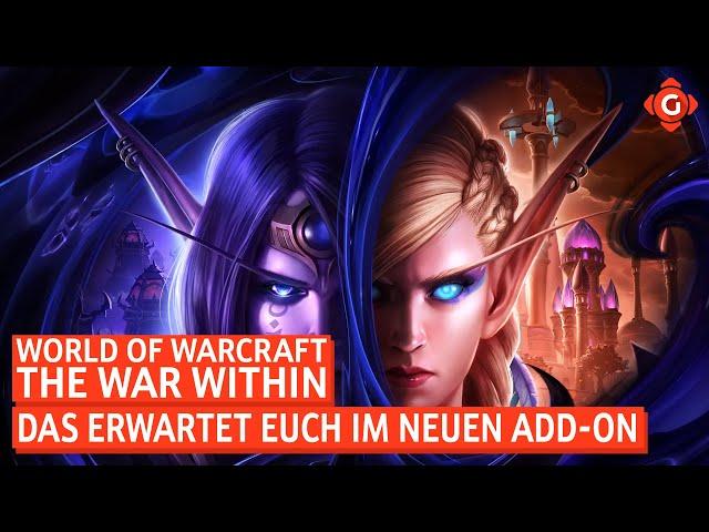 World of Warcraft: The War Within - Das erwartet euch im neuen Add-on!