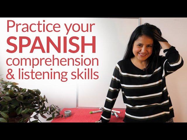 Spanish Listening Comprehension Practice: In 27 minutes listen, repeat, and practice your Spanish