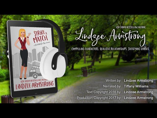 Strike a Match, a No Match for Love romance (full audiobook) by Lindzee Armstrong