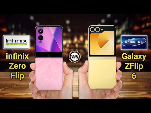 Samsung galaxy Z FLIP6 vs infinix Zero Flip