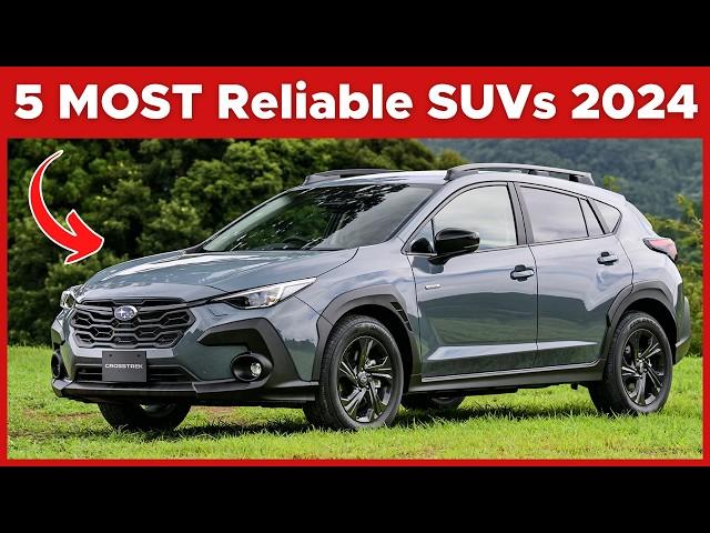 The 5 Most Reliable SUVs In The Market 2024