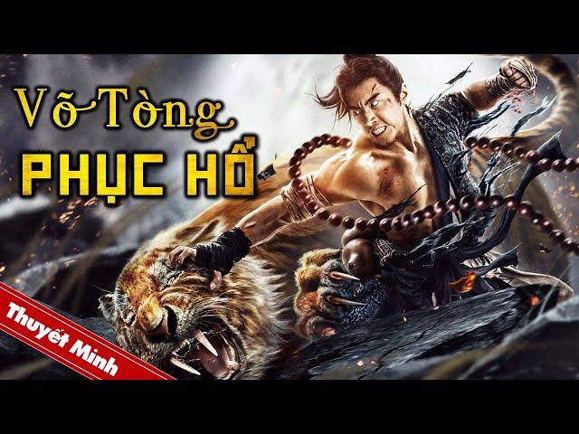 Siêu Phẩm Cổ Trang Võ Thuật Hấp Dẫn Nhất | VÕ TÒNG PHỤC HỔ | PHIM LẺ HOT 2024