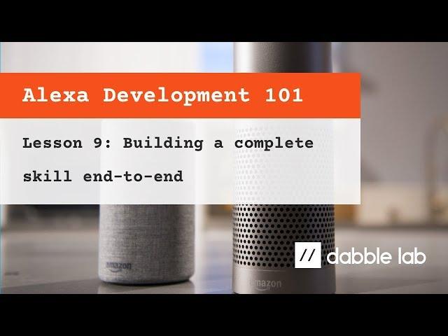 09 - Building a complete skill end-to-end
