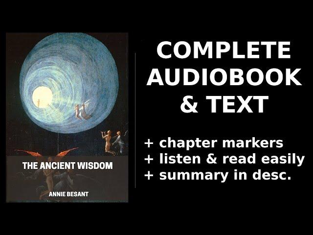 The Ancient Wisdom  By Annie Besant. FULL Audiobook