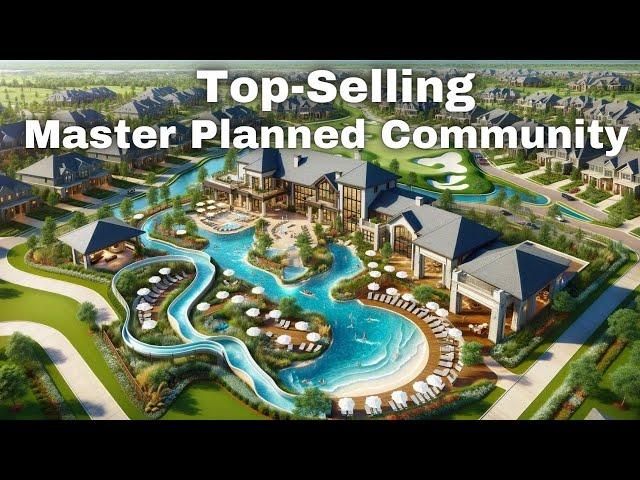 12 Top Selling Masterplanned Communities in USA