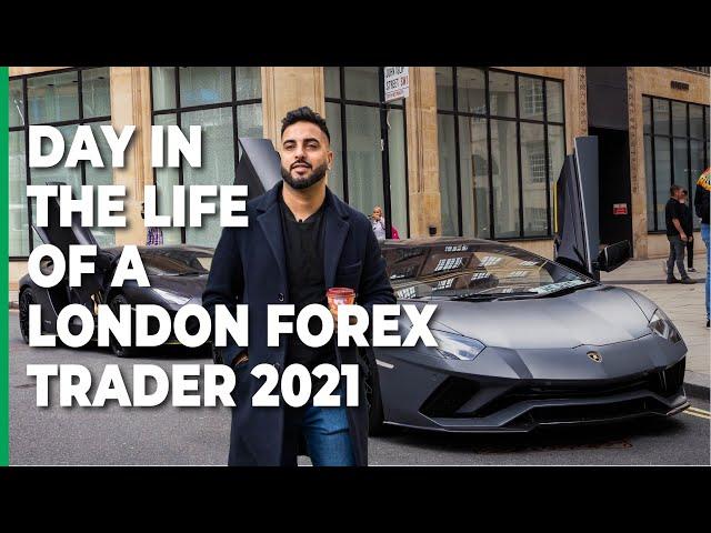 DAY IN THE LIFE OF AMAN NATT / LONDON FOREX TRADER 2021