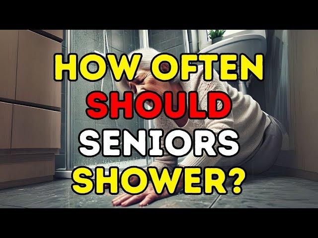 How Often Should Seniors Really Shower? The Shocking Truth You Need to Know!