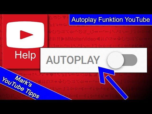 Autoplay Funktion für Videos (YouTube)