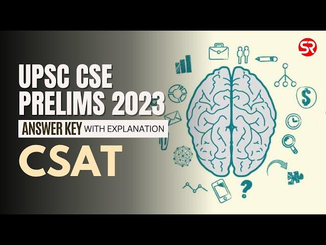 UPSC CSE Prelims 2023 | Paper Analysis | CSAT