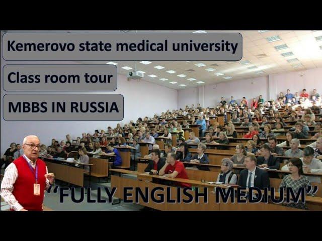 KEMEROVO STATE MEDICAL UNIVERSITY/CLASS ROOM TOUR/MBBS IN RUSSIA /MBBS ABROAD IN 2024.