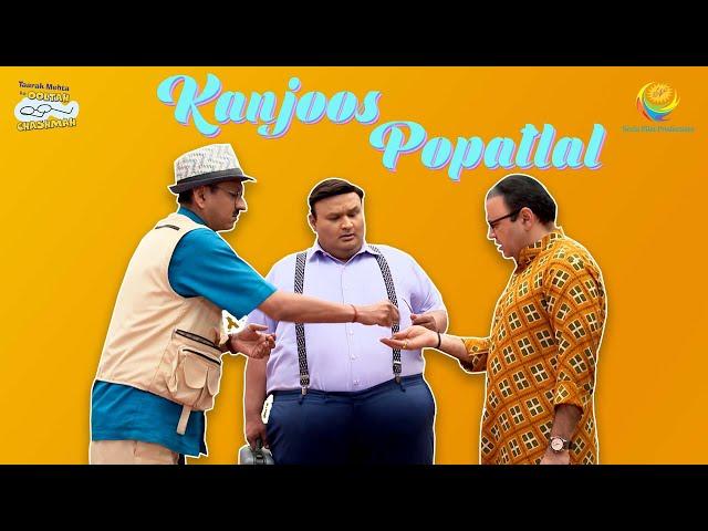 Kanjoos Popatlal Comedy Scenes! | Taarak Mehta Ka Ooltah Chashmah | तारक मेहता का उल्टा चश्मा