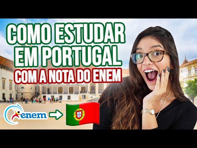 COMO FAZER FACULDADE PÚBLICA EM PORTUGAL COM O ENEM!  Universidade de Coimbra (Débora Aladim)