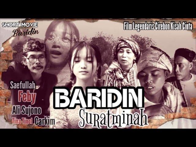 BARIDIN RATMINAH || Film Drama Cirebonan - Kisah Cinta Legendaris Cirebon