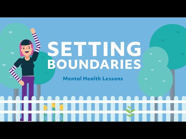 Setting Boundaries| Mental Health Lessons | RTÉ Player Original