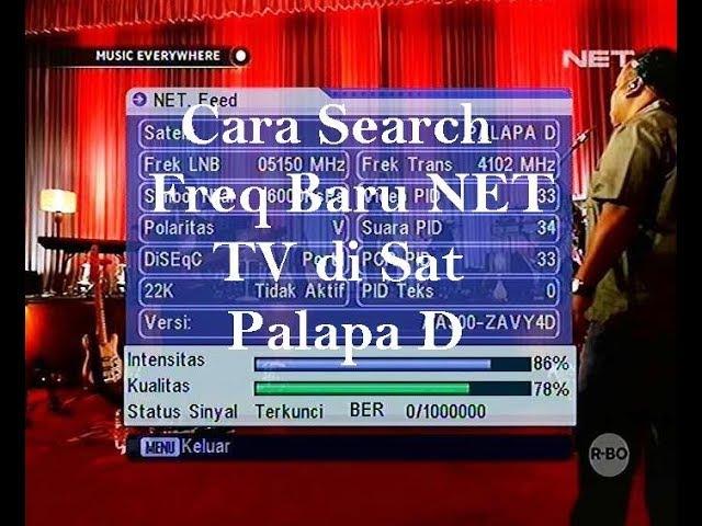 Cara Mencari Freq Baru NET TV di Sat Palapa D (no signal)