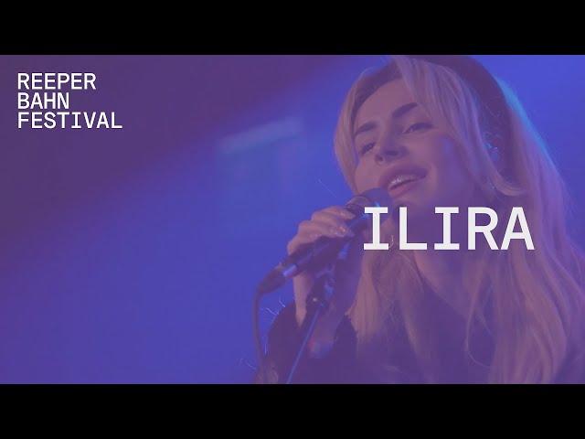 ILIRA | LIVE @ Reeperbahn Festival 2021